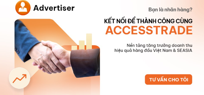 Hướng dẫn kiếm tiền với ACCESSTRADE nhanh, gọn, nhẹ