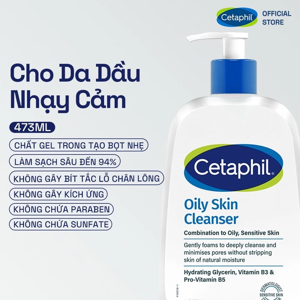 Review Sữa Rửa Mặt Cetaphil Oily Skin Cleanser 473ml – Làm Sạch Dịu Nhẹ Cho Da Dầu Nhạy Cảm